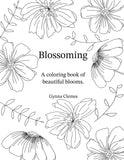 Blossoming - A coloring book of beautiful blooms - Printed