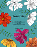 Blossoming - A coloring book of beautiful blooms - Digital PDF - Printable