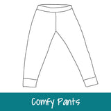 Comfy Pants - Baby-Toddler-Big Kids
